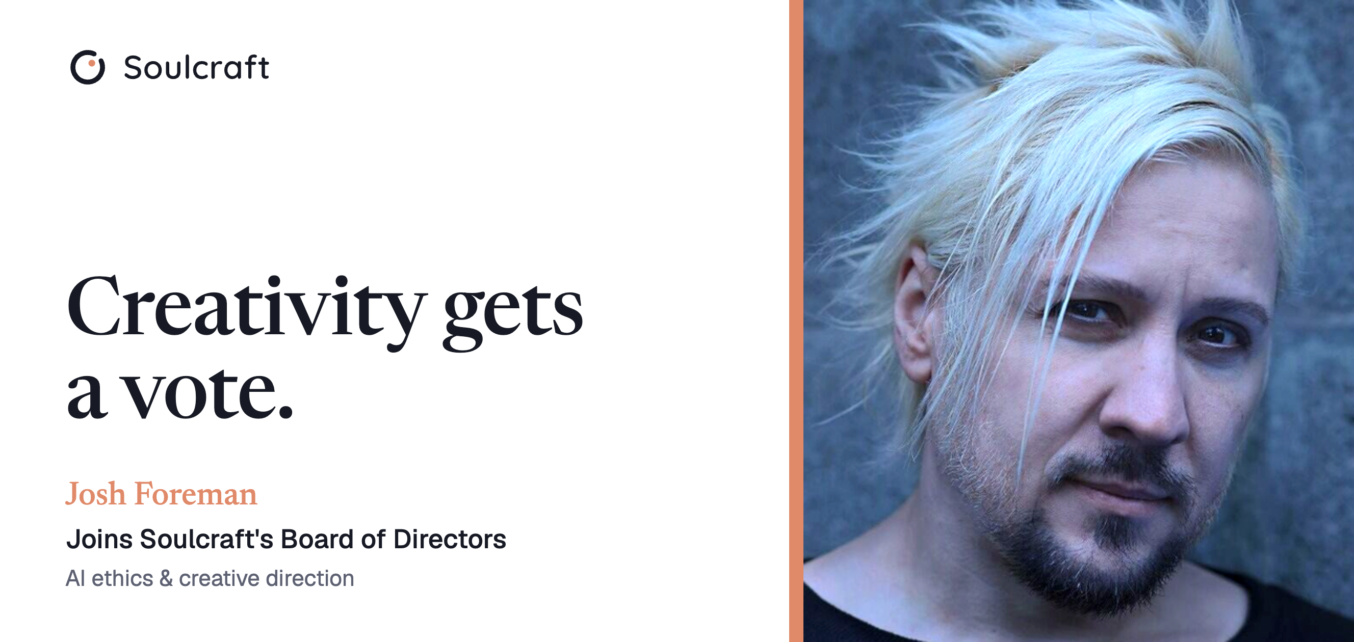 Creativity Gets a Vote: Josh Foreman Joins Soulcraft's Board of Directors